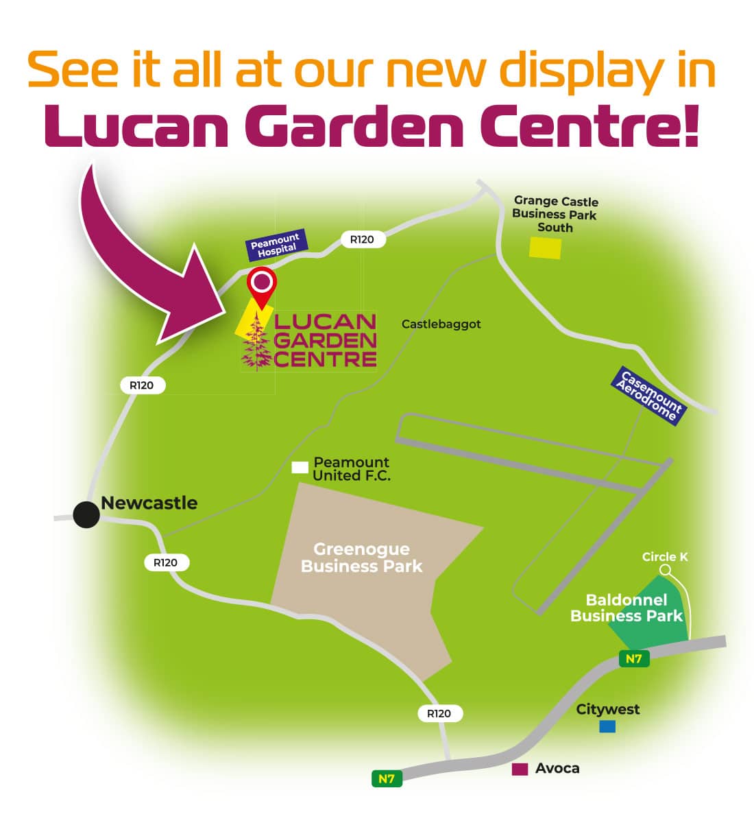 Clickable image of map to display centre in Lucan Garden Centre - open in Google Maps